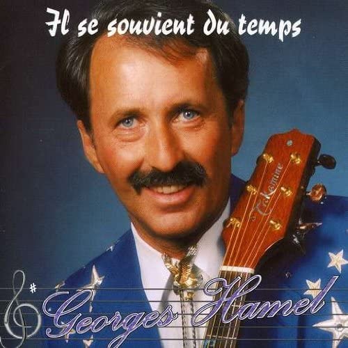 Il Se Souvient Du Temps (Frn) [Audio CD] Georges Hamel