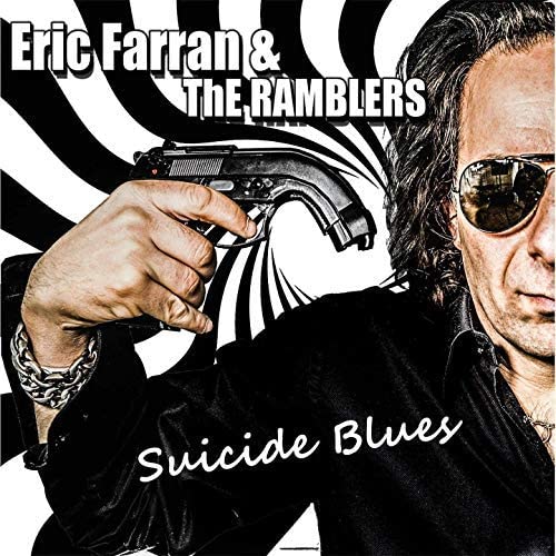 Suicide Blues / Eric Farran & The Ramblers [Audio CD] Eric Farran & The Ramblers