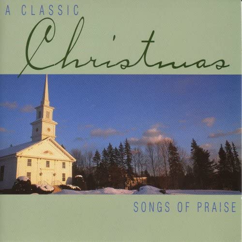 Classic Christmas Songs of Praise / Various [Audio CD] VARIOUS ARTISTS and Various