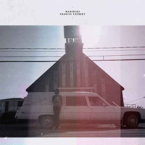 Maniwaki [Audio CD] Faubert/ Francis