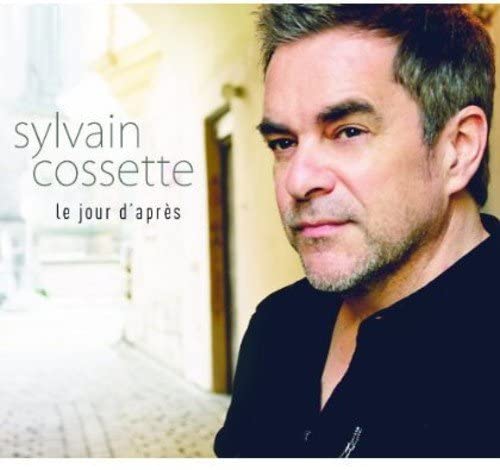 Le Jour D'Apres [Audio CD] Cossette/ Sylvain