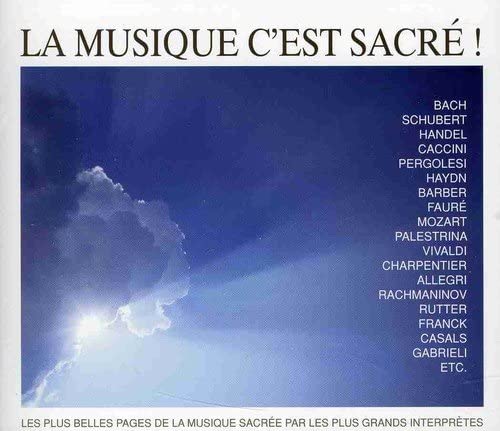 La Musique C'Est Sacre! [Audio 2 CD] Various Artists