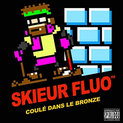 Skieur Fluo / Coulé dans le bronze [Audio CD] Skieur Fluo