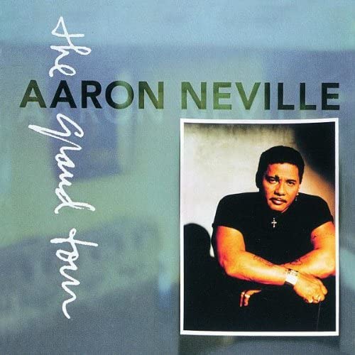 Grand Tour Audio CD] Aaron Neville