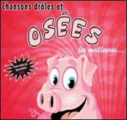 Chansons Droles Et Osées [Audio CD] Variés