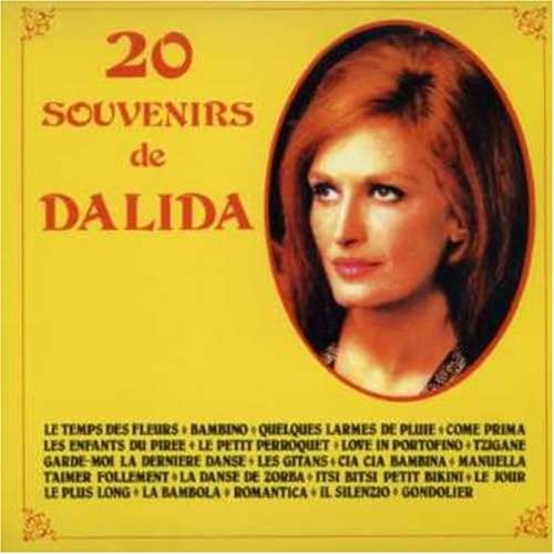 20 Souvenirs De Dalida [Audio CD] Dalida