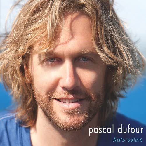 Airs Salins [Audio CD] Pascal Dufour