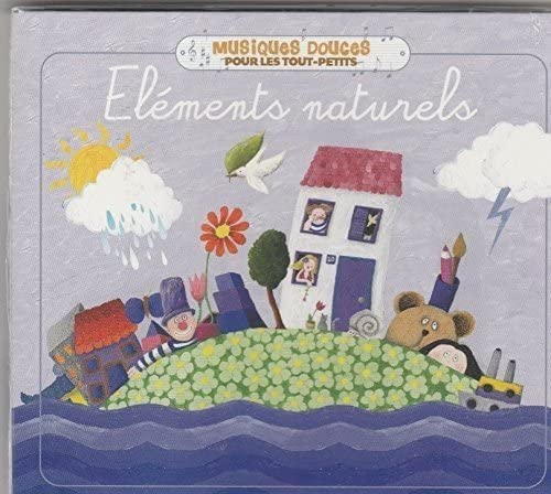 Collection Musiques Douces Pour Les Tout-Petits: E [Audio CD] Collection Musiques Douces Pour Les Tout-Petits: E