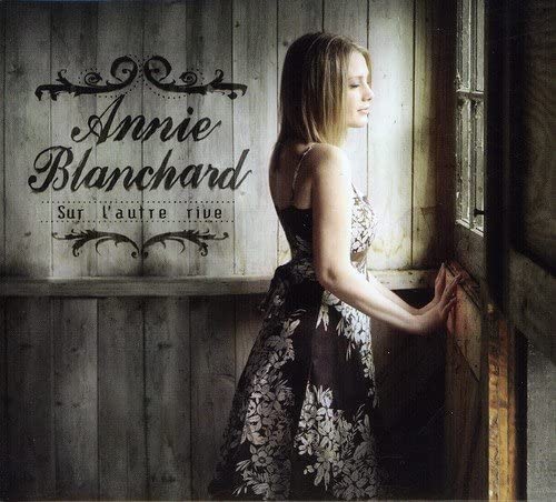 Sur l'autre rive [Audio CD] Blanchard/ Annie