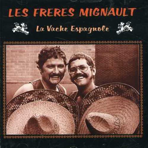 Les Freres Mignault//La Vache Espagnole [Audio CD] Les Freres Mignault