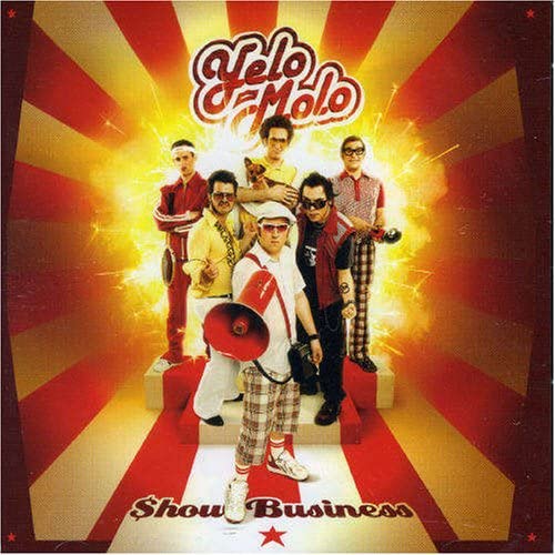 Show Business [Audio CD] Yelo Molo