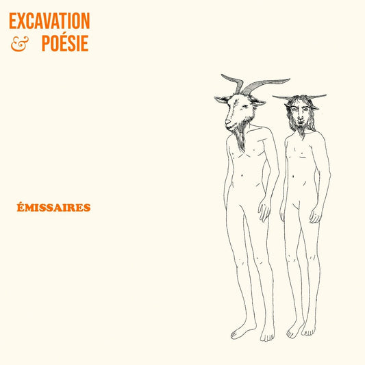 Émissaires [Audio CD] Excavation & Poésie