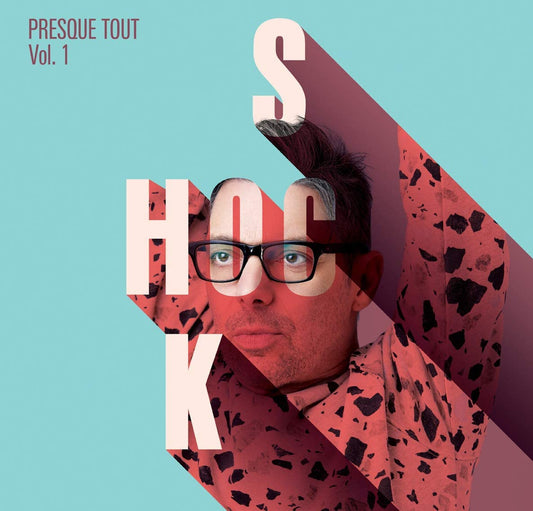Presque Tout Vol.1 [Audio CD] Stefie Shock