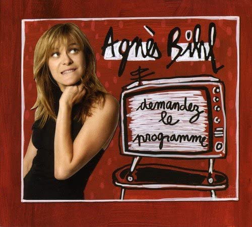 Demandez Le Programme [Audio CD] Bihl/ Agnes