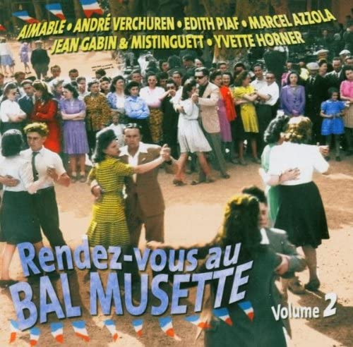 Rendez-Vous Au Bal Musette V.2 [Audio CD] Various Artists
