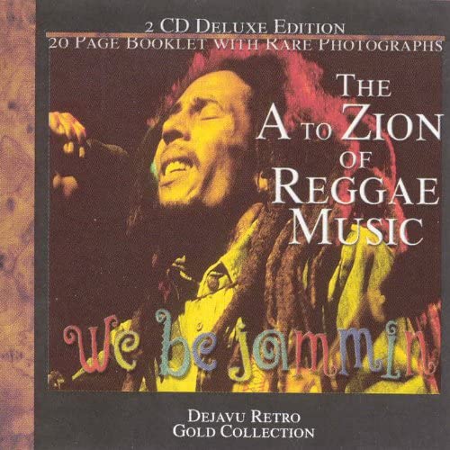This Is Reggae Music: We Be Jammin [Audio CD] Various Artists