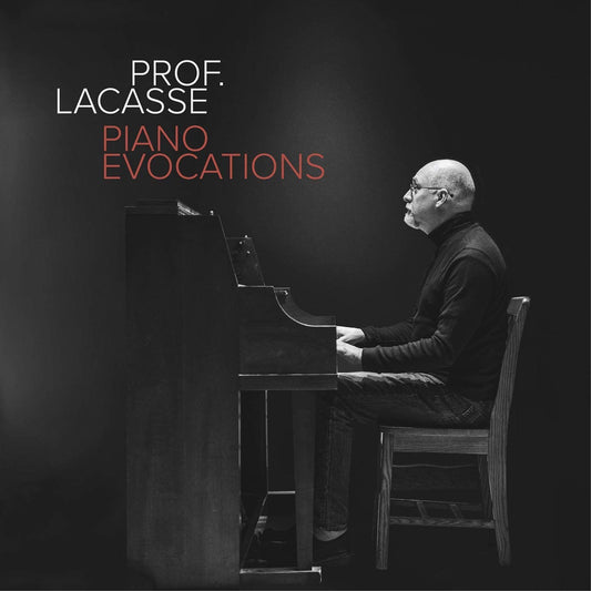 Piano Evocations [Audio CD] Prof. Lacasse