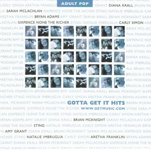 Gotta Get It Hits: Adult Pop [Audio CD] Various Artists
