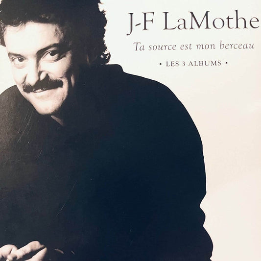 Ta Source Est Mon Berceau. Les 3 Albums (L'ilot / Craque L'allumette / La Rose Des Sables) [Audio CD] J-F Lamothe