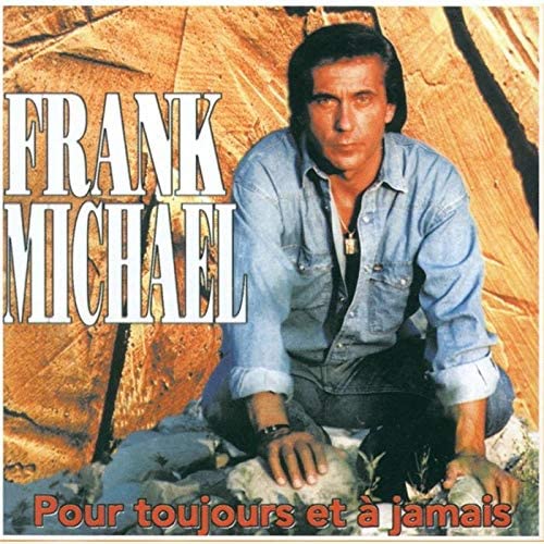 Pour Toujours Et A Jamais [Audio CD] MICHAEL/FRANK