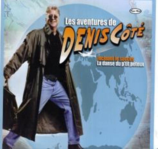 Les Aventures De... (Frn) [Audio CD] Denis Cote