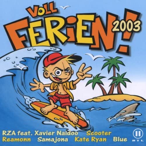 RZA feat. Xavier Naidoo/ Nena & Kim Wilde/ Kate Ryan/ Panjabi MC/ Scooter.. [Audio CD]