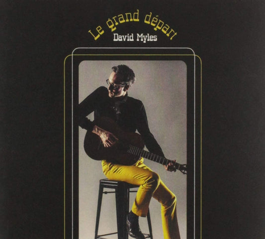 Le Grand Depart [Audio CD] David Myles