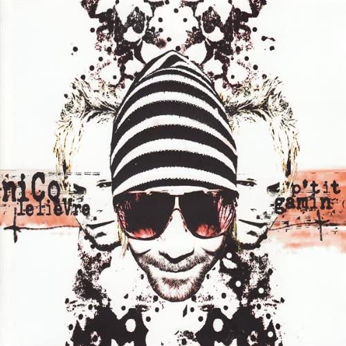 P'Tit Gamin [Audio CD] Nico Lelievre