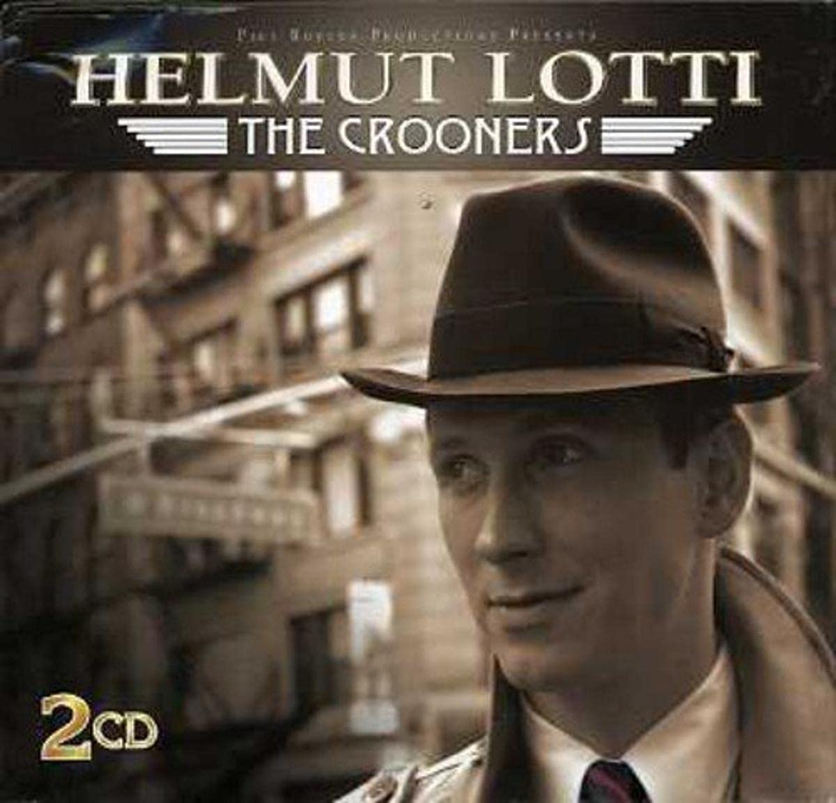 The Crooners (2cd) [Audio CD] HELMUT LOTTI