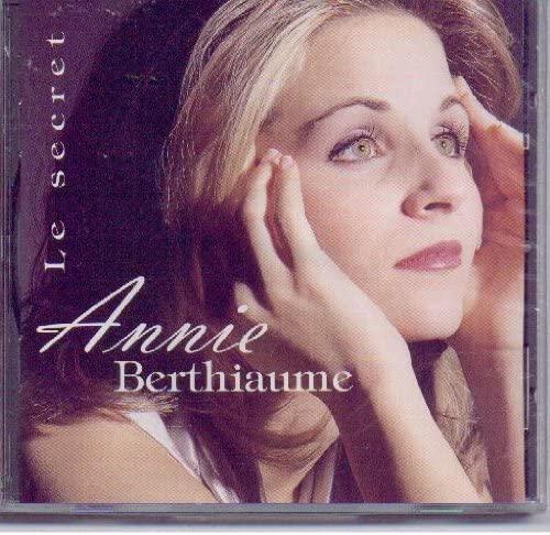 Le secret [Audio CD] Annie Berthiaume