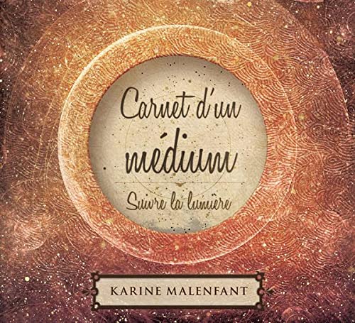CARNET D'UN MÉDIUM CD [Audio CD] MALENFANT,KARINE