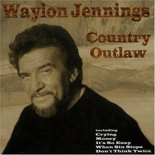 Country Outlaw [Audio CD] Jennings/ Waylon