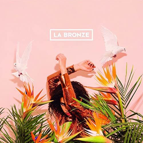 La Bronze [Audio CD] La Bronze