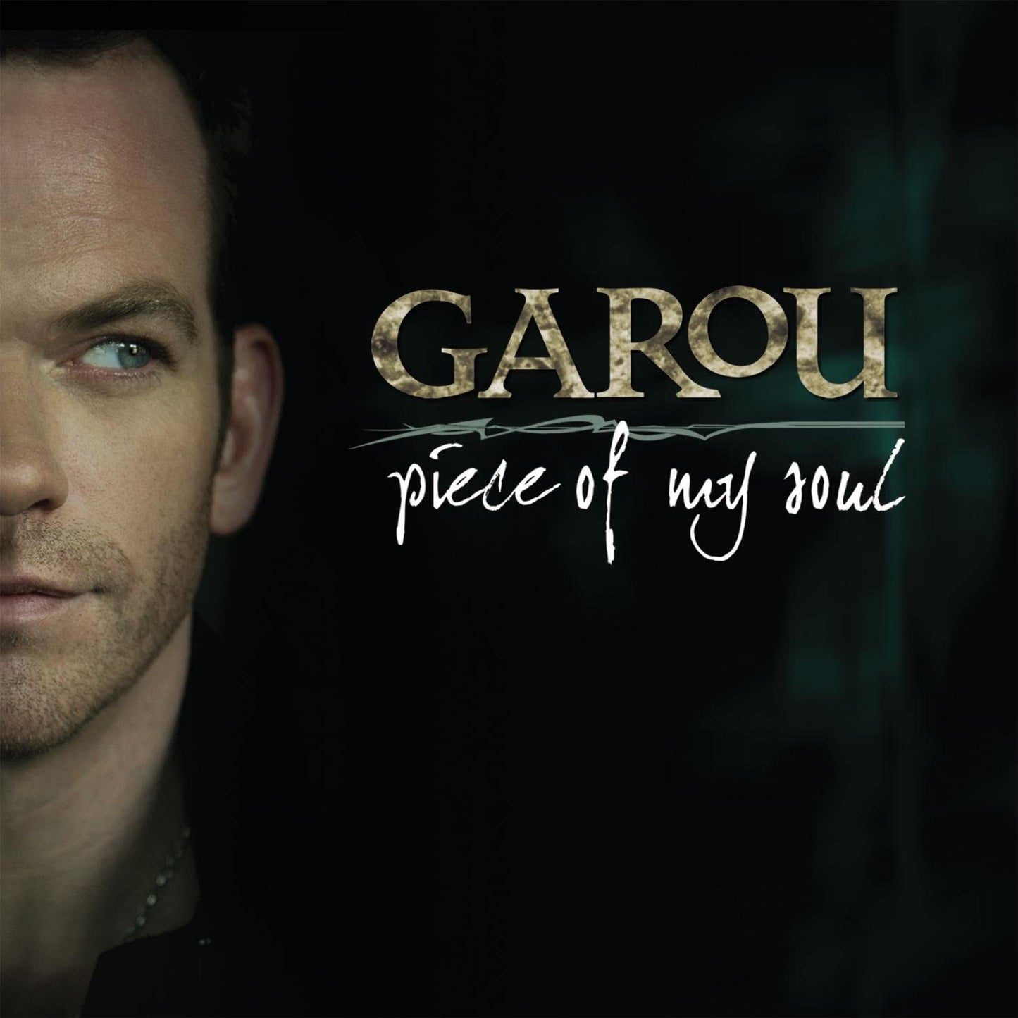 Piece Of My Soul [Audio CD] Garou
