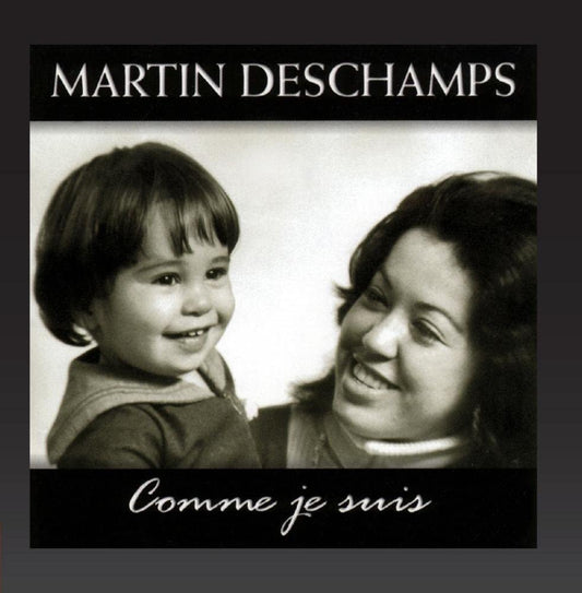 Comme Je Suis [Audio CD] Martin Deschamps