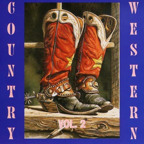 Country & Western Volume 2 [Audio CD] Artistes variés