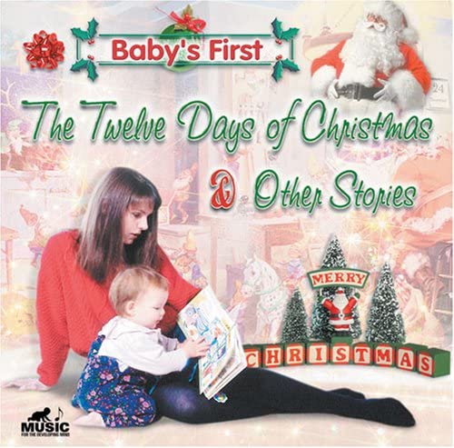 The 12 Days of Christmas [Audio CD] Baby's First