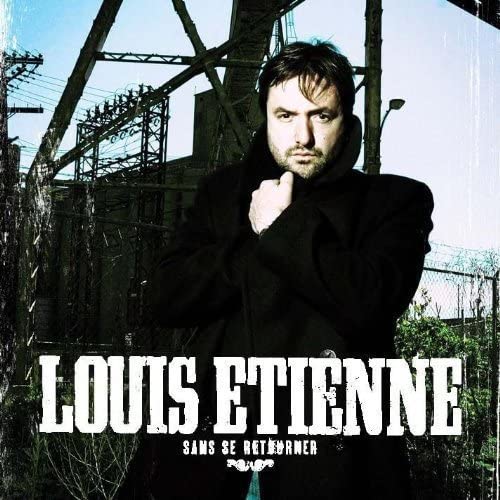 Sans Se Retourner [Audio CD] Louis-Étienne