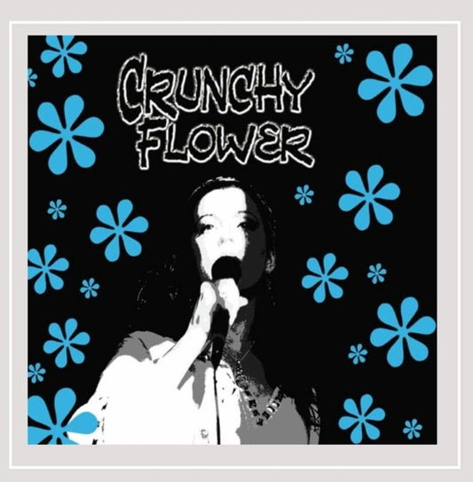 Crunchy Flower Vol. 1: Planting Seeds [Audio CD] Crunchy Flower