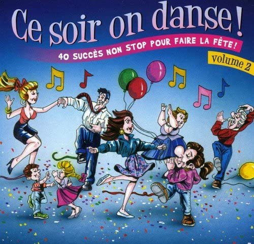 Ce Soir On Danse! Volume 2 [Audio CD] Various
