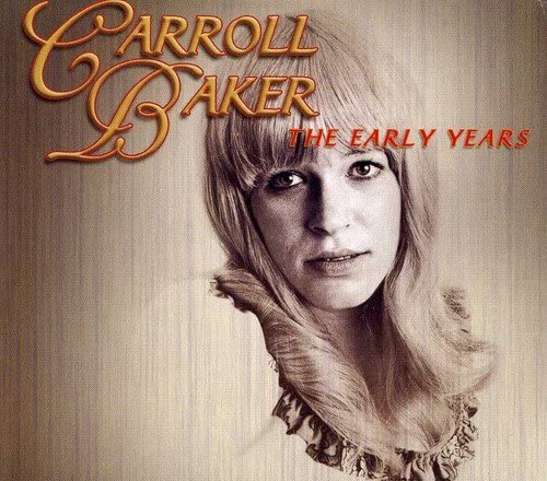 The Early Years [Audio CD] Carroll Baker