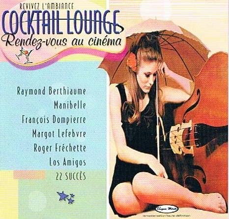 Rendez-Vous Au Cinema Cocktai [Audio CD] Various