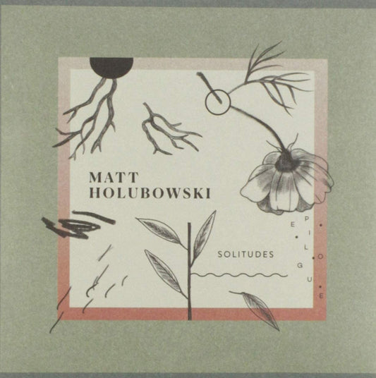 Solitudes (Epilogue) [Audio CD] Matt Holubowski
