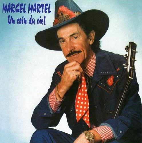 Un Coin Du Ciel [Audio CD] Marcel Martel