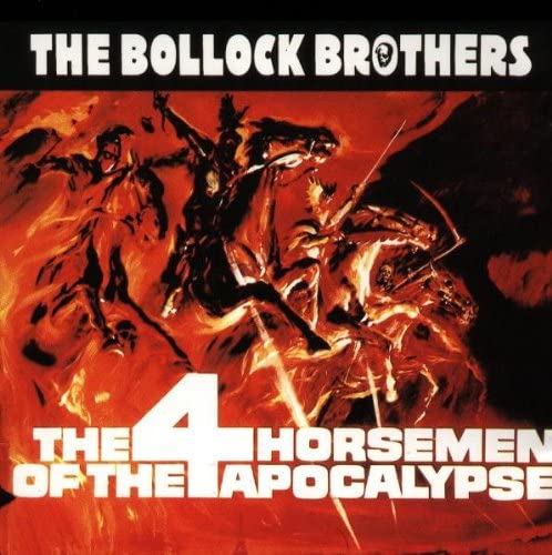 4 Horsemen of the Apocalypse [Audio CD] Bollock Bros