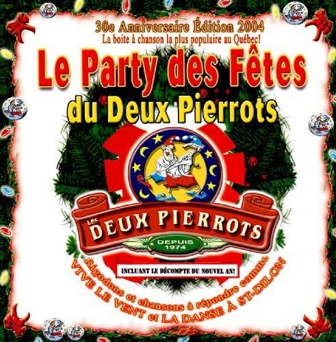 Deux Pierrots /30ieme Anniversaire [Audio CD] Deux Pierrots
