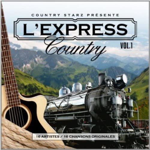 L’express Country Vol. 1 [Audio CD] Various Artists