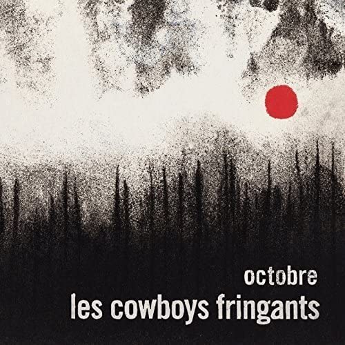 Octobre [Audio CD] Les Cowboys Fringants