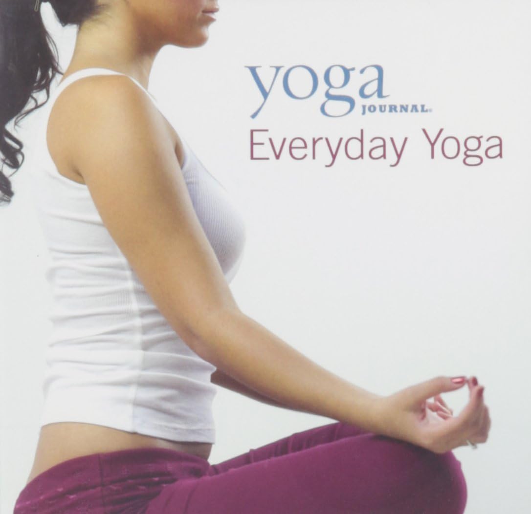 Yoga Journal: Everyday Yoga [Audio CD] Yoga Journal