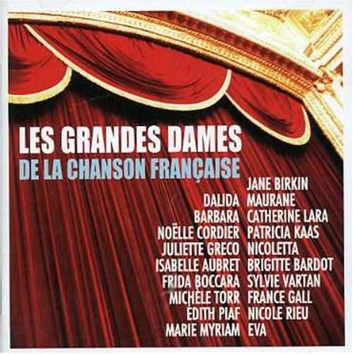 Grandes Dames De La Chansons Francaise [Audio CD] Artistes variés